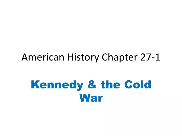 american history chapter 27 1