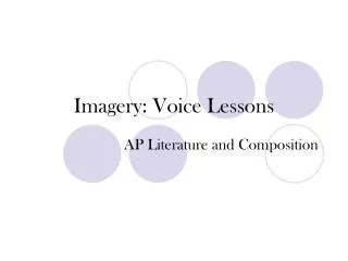 Imagery: Voice Lessons