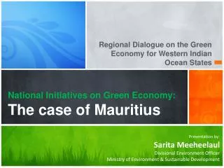 National Initiatives on Green Economy: The case of Mauritius