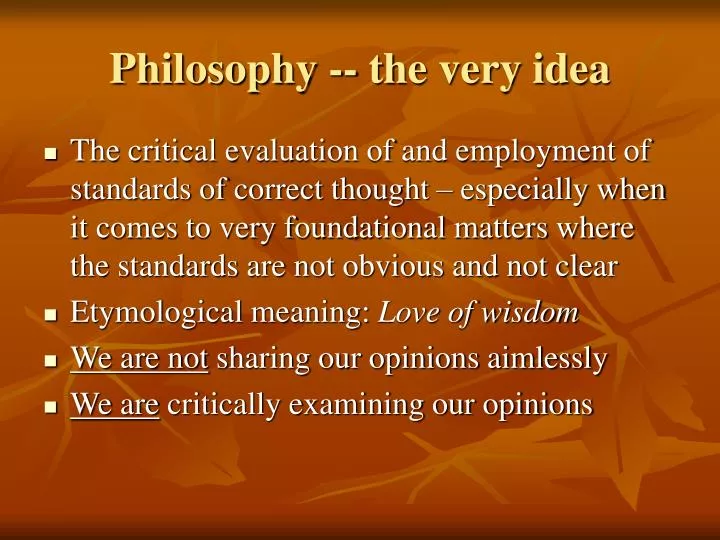 philosophy the very idea
