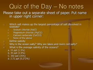Quiz of the Day – No notes