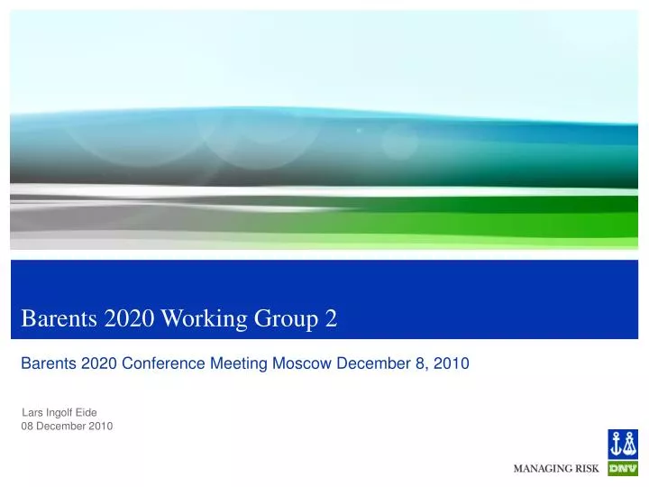 barents 2020 working group 2