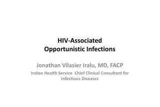HIV-Associated Opportunistic Infections