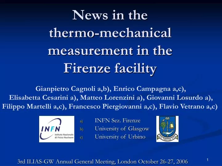 news in the thermo mechanical measurement in the firenze facility