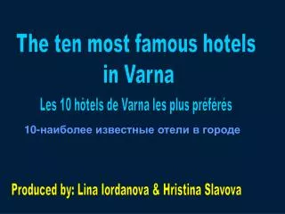 The ten most famous hotels in Varna