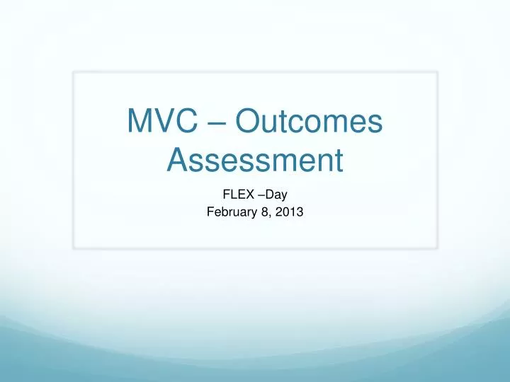 mvc outcomes assessment