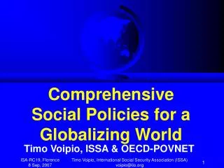 Comprehensive Social Policies for a Globalizing World
