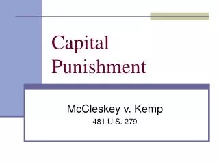 Capital Punishment