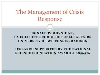 The Management of Crisis Response