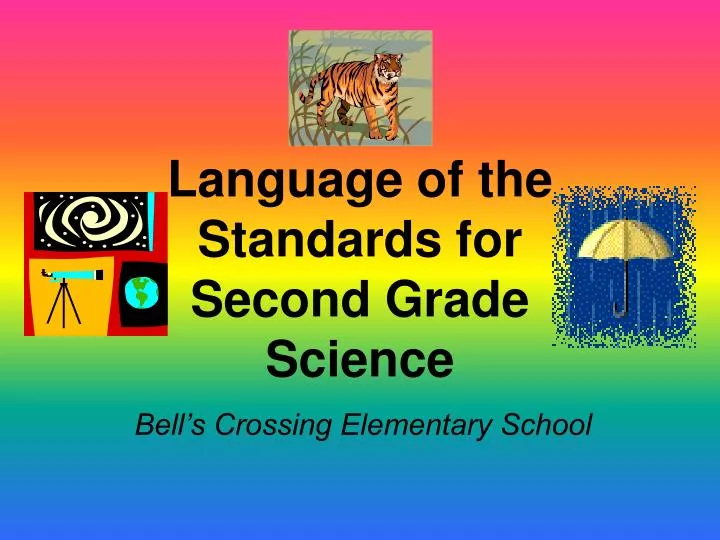 language of the standards for second grade science