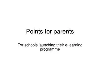 Points for parents