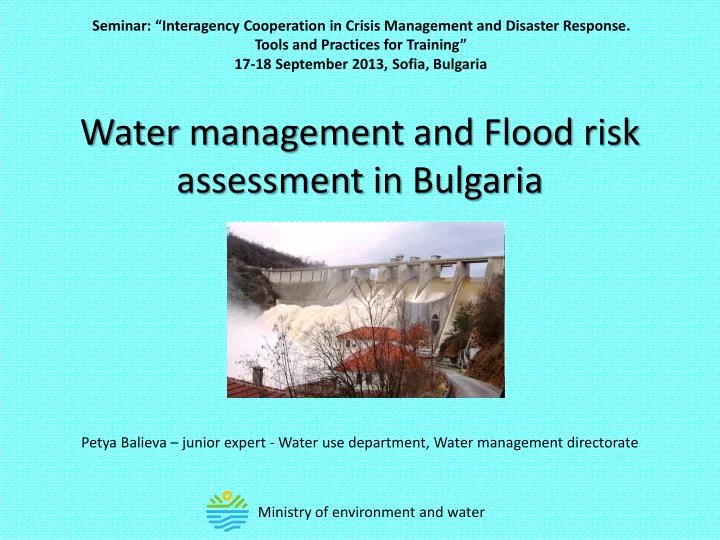 water management and flood risk assessment in bulgaria