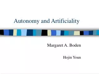 Autonomy and Artificiality