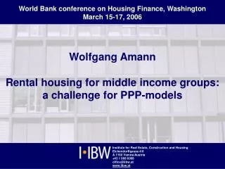 Wolfgang Amann Rental housing for middle income groups: a challenge for PPP-models