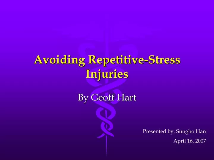 avoiding repetitive stress injuries