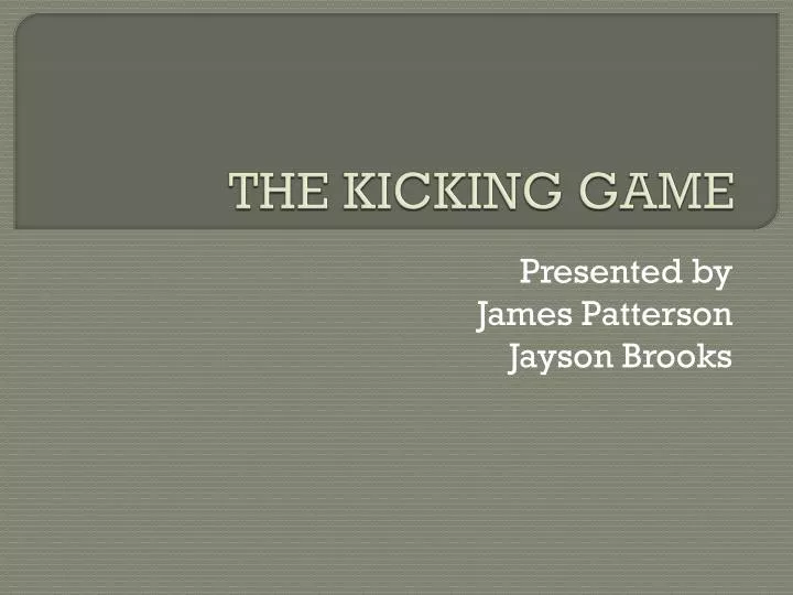 the kicking game
