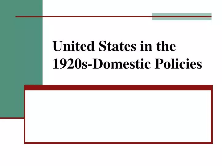 united states in the 1920s domestic policies