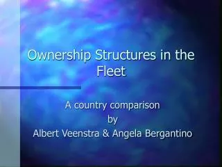 Ownership Structures in the Fleet