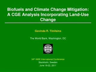 Biofuels and Climate Change Mitigation: A CGE Analysis Incorporating Land-Use Change