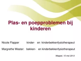 Plas- en poepproblemen bij kinderen