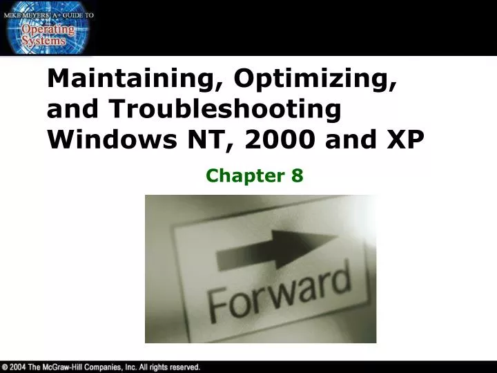 maintaining optimizing and troubleshooting windows nt 2000 and xp