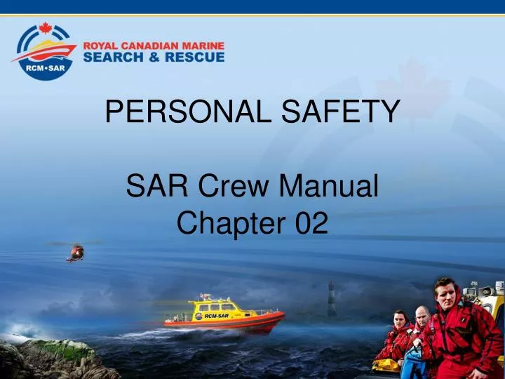 personal safety sar crew manual chapter 02