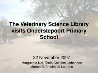 The Veterinary Science Library visits Onderstepoort Primary School