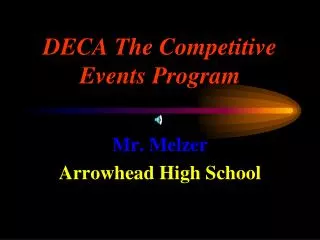 DECA The Competitive Events Program