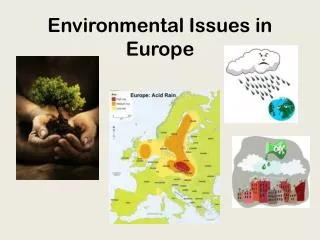 Environmental Issues in Europe