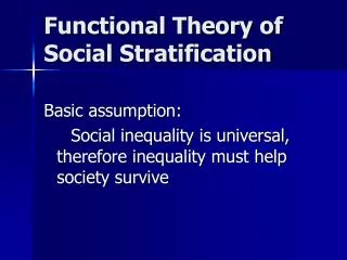 Functional Theory of Social Stratification