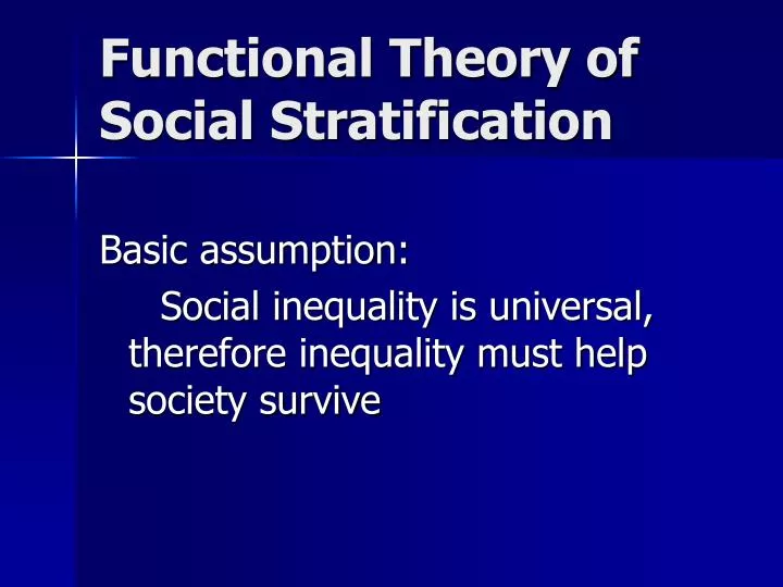 functional theory of social stratification