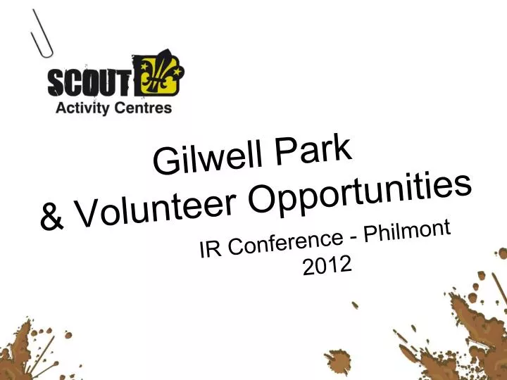 gilwell park volunteer opportunities