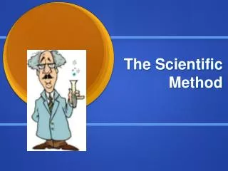 The Scientific Method