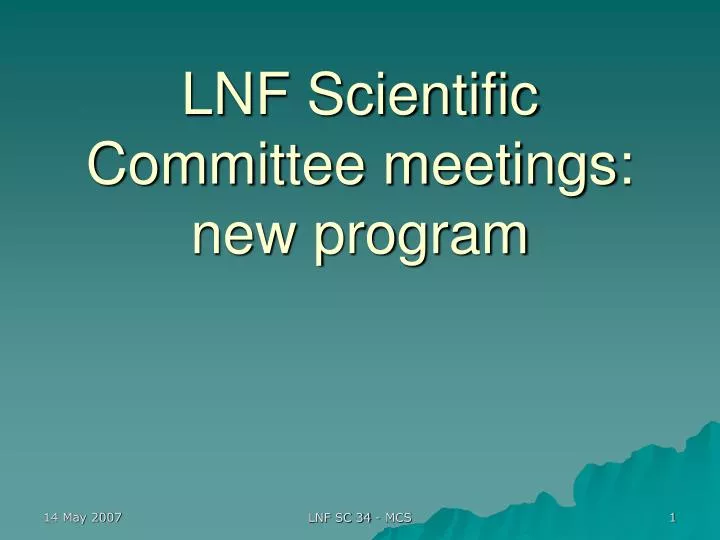 lnf scientific committee meetings new program