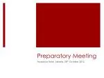 Preparatory Meeting - slide 1