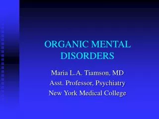 ORGANIC MENTAL DISORDERS