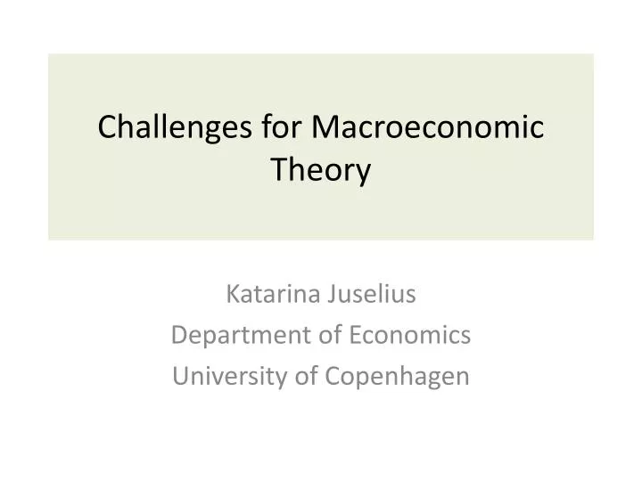 challenges for macroeconomic theory