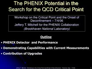 The PHENIX Potential in the Search for the QCD Critical Point