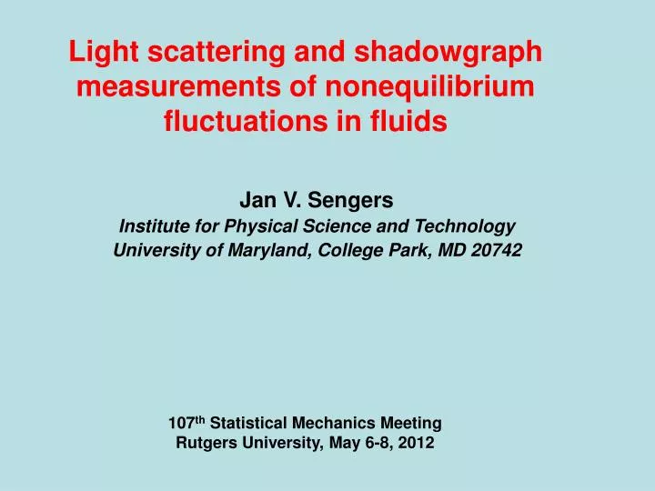 light scattering and shadowgraph measurements of nonequilibrium fluctuations in fluids