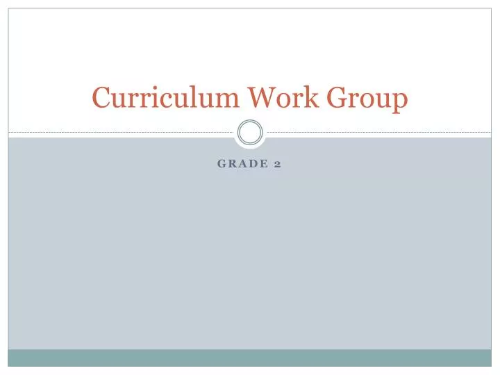 curriculum work group