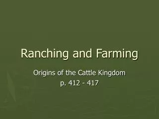 Ranching and Farming