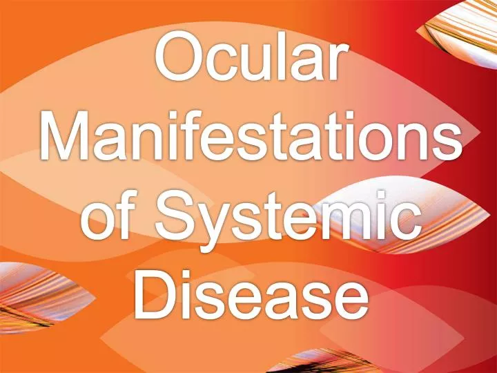 ocular manifestations of systemic disease