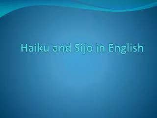 Haiku and Sijo in English