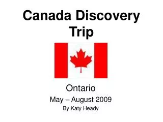 Canada Discovery Trip