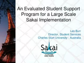 An Evaluated Student Support Program for a Large Scale Sakai Implementation