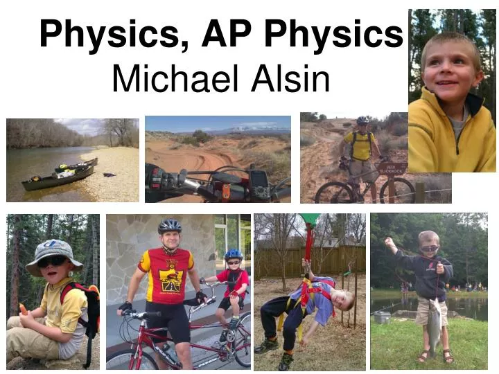 physics ap physics michael alsin