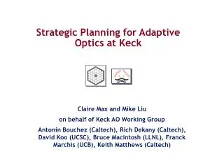 Strategic Planning for Adaptive Optics at Keck