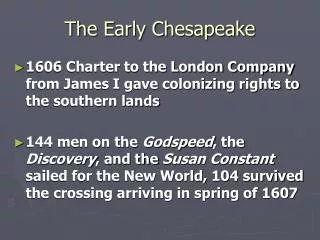 The Early Chesapeake