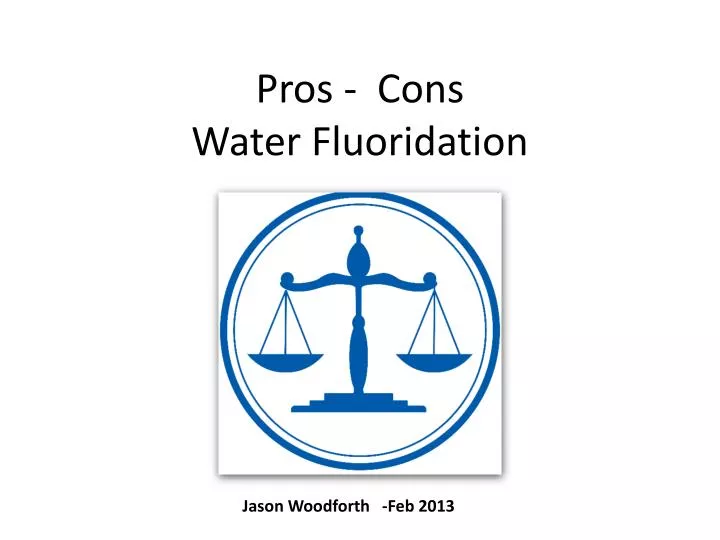 pros cons water fluoridation