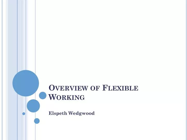 overview of flexible working